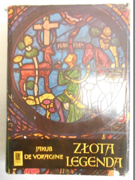 de Voragine Jakub - Złota legenda