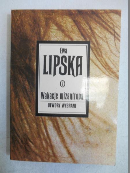 Wakacje mizantropa. Utwory wybrane
