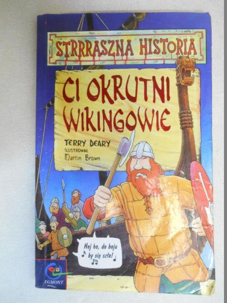 Deary Terry - Ci okrutni wikingowie
