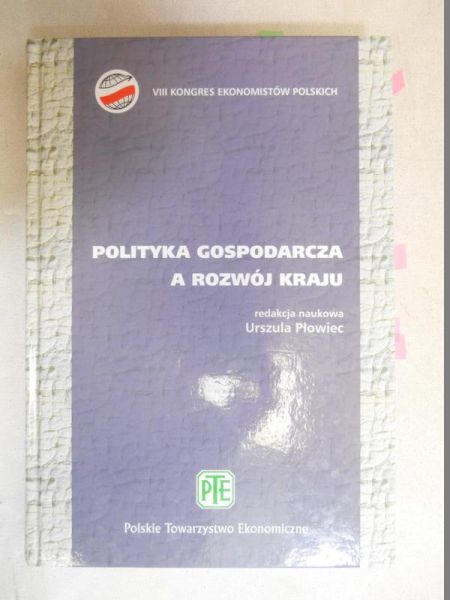 Polityka gospodarcza a rozwój kraju