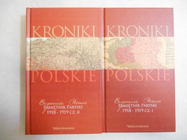 Romer Eugeniusz - Pamiętnik paryski 1918-1919, cz. I-II
