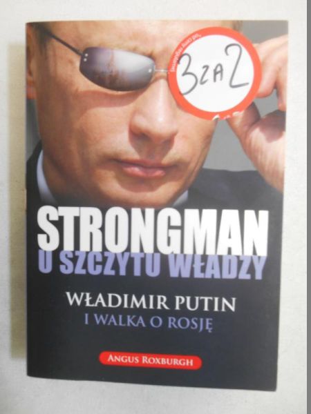 Strongman u szczytu władzy