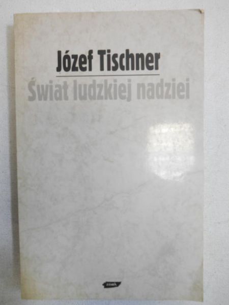 Świat ludzkiej nadziei