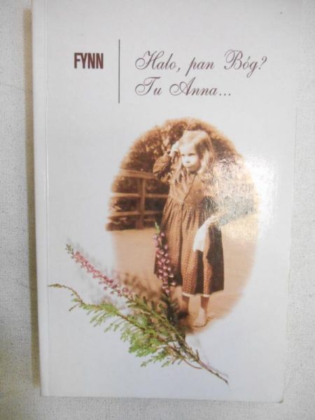 Fynn - Halo, pan Bóg? Tu Anna...