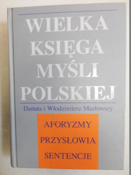 Wielka księga myśli polskiej