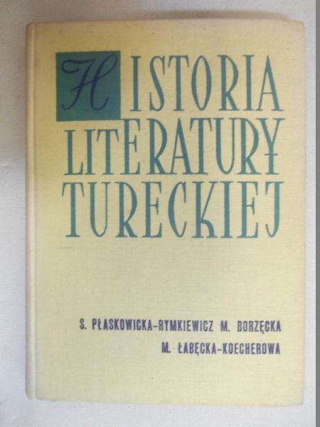 Borzęcka M. - Historia literatury tureckiej