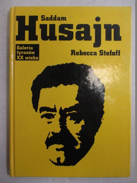 Saddam Husajn: absolutny władca Iraku