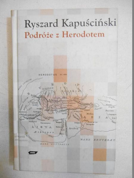 Kapuściński Ryszard - Podróże z Herodotem