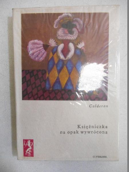 Calderon - Księżniczka na opak wywrócona