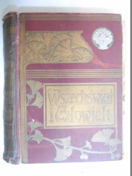 Kremer Jan (red.) - Wszechświat i człowiek, 1905 r.