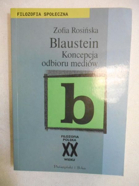 Blaustein. Koncepcja odbioru mediów