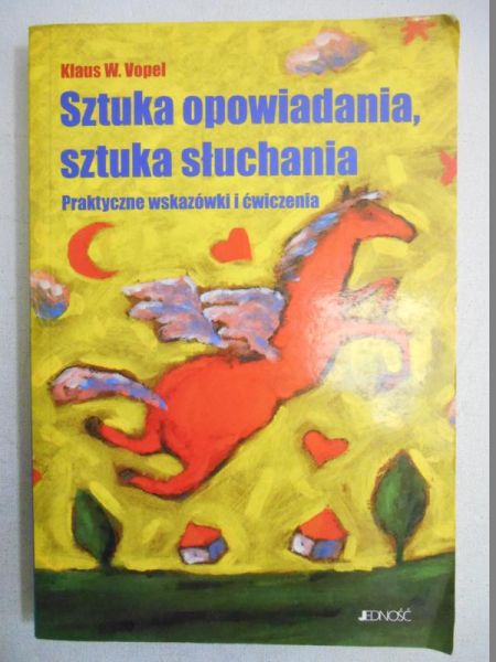 Sztuka opowiadania, sztuka słuchania