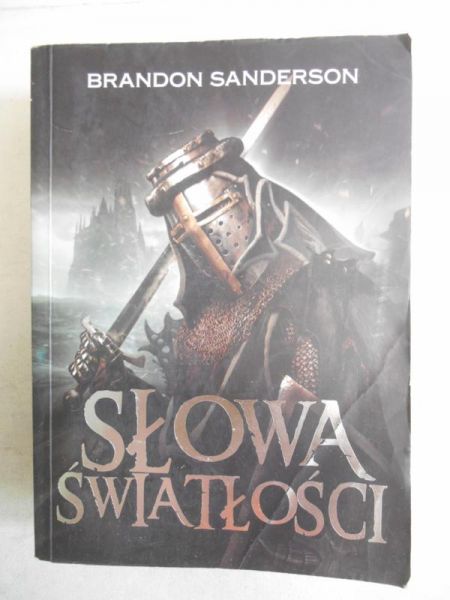 Sanderson Brandon - Słowa światłości