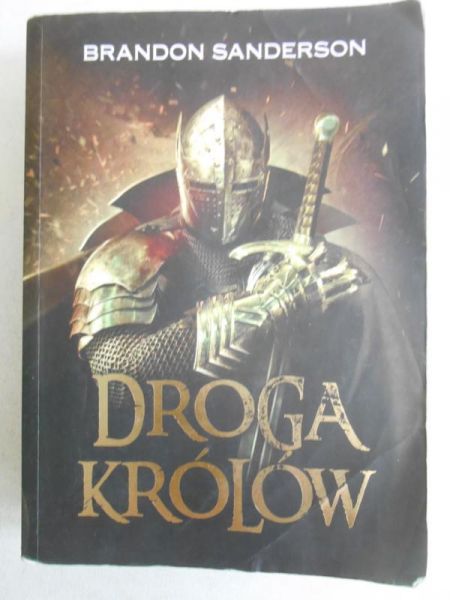 Sanderson Brandon - Droga królów