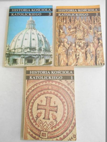 Historia kościoła katolickiego, t. I-III