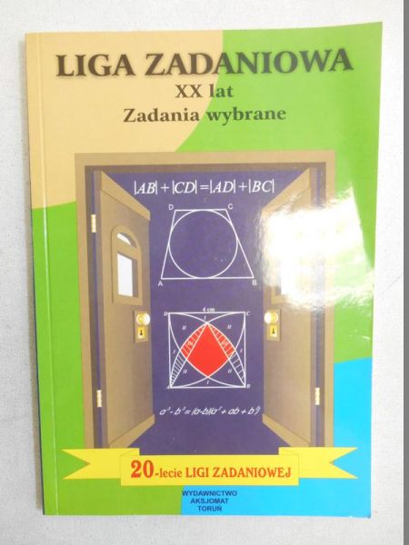 Liga zadaniowa XX lata. Zadania wybrane