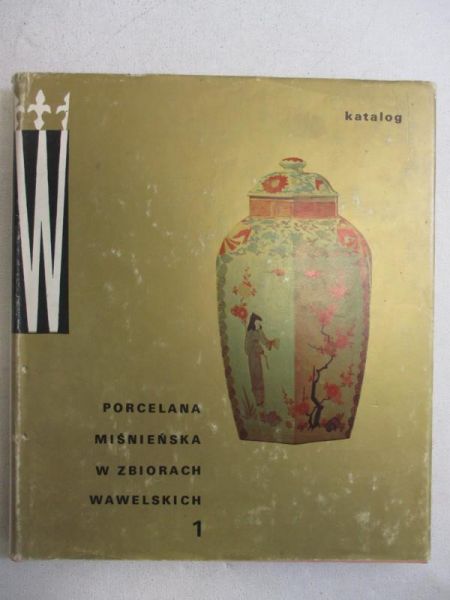 Porcelana miśnieńska w zbiorach wawelskich