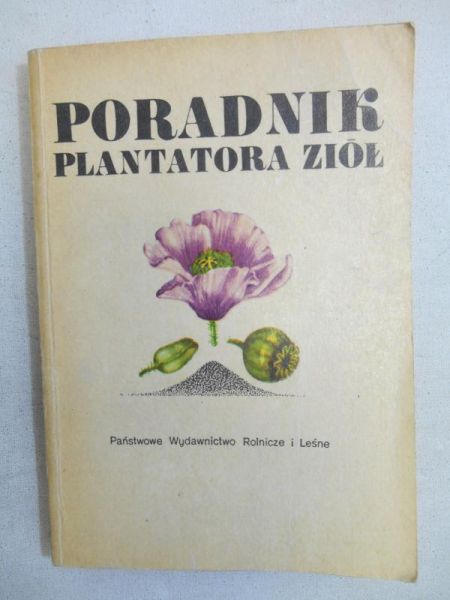 Poradnik plantatora ziół