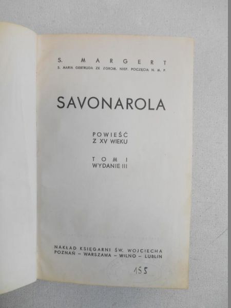Margaret S. - Savonarola, Tom I,  1938 r.