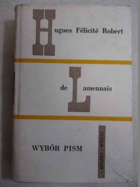 Hugues Félicité Robert   - Wybór pism