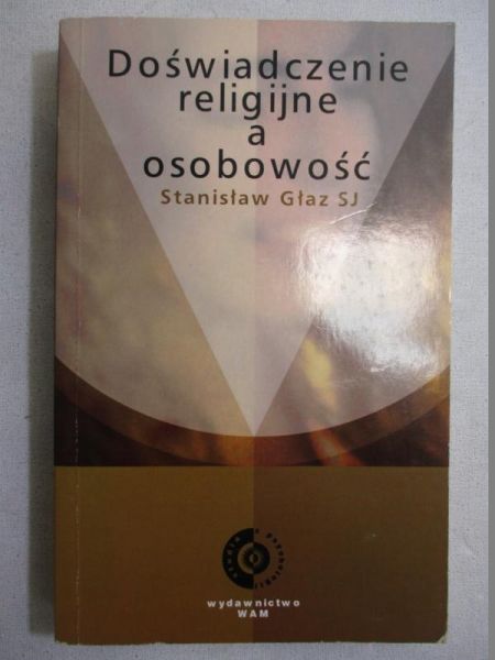 Głaz Stanisław - Doświadczenie religijne