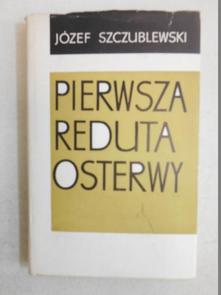 Pierwsza reduta Osterwy