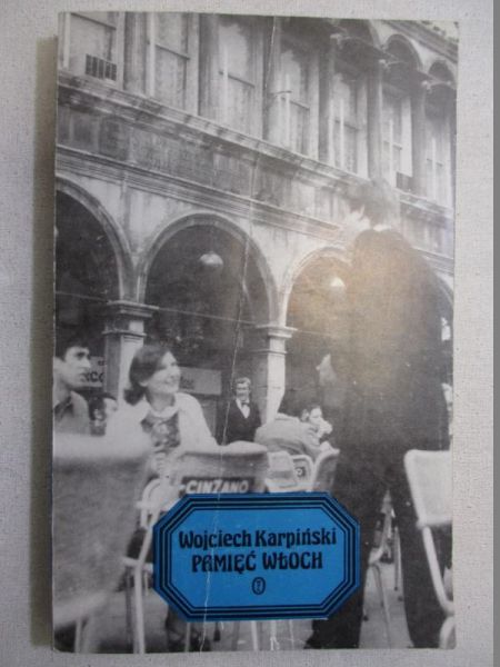 Karpiński Wojciech - Pamięć Włoch
