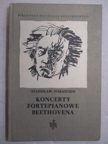 Haraschin Stanisław - Koncerty fortepianowe Beethovena