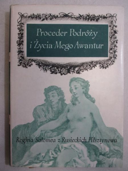 Proceder podróży i życia mego awantur