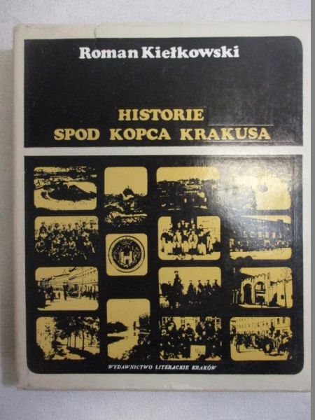 Historie spod Kopca Krakusa