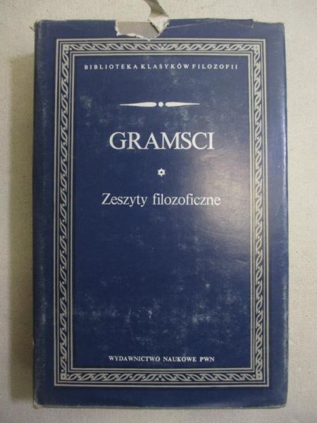 Gramsci Antonio - Zeszyty filozoficzne, BKF