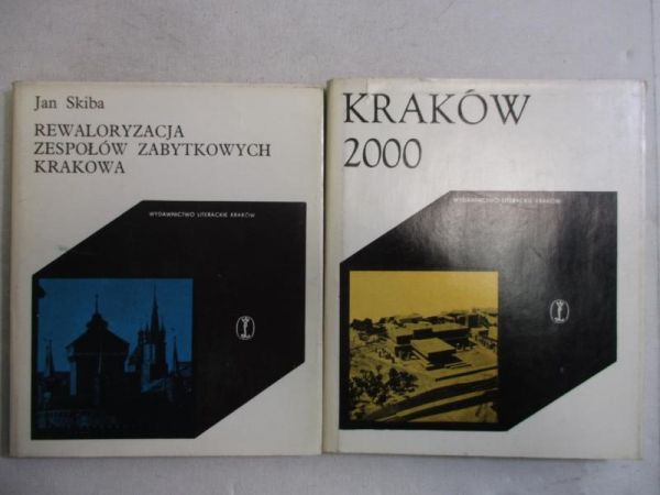 Rewaloryzacja zespołów zabytkowych Krakowa / Kraków 2000