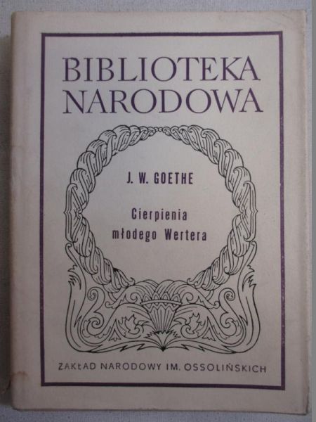 Goethe J. W. - Cierpienia młodego Wertera