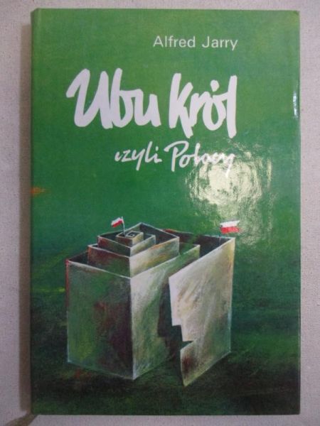 Ubu król, czyli Polacy