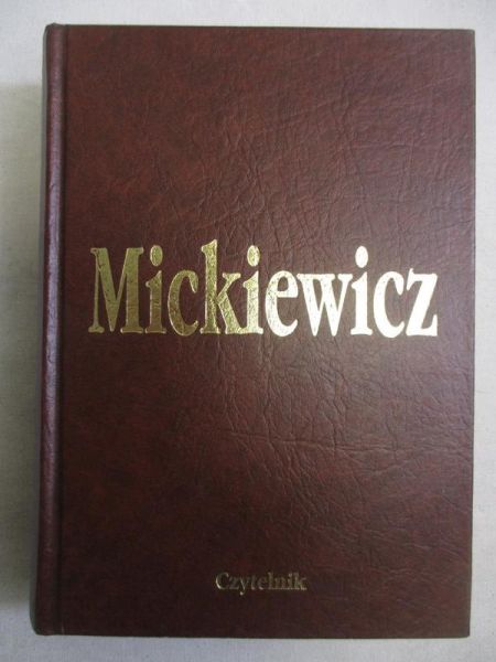 Mickiewicz Adam - Dzieła, t. I. Wiersze