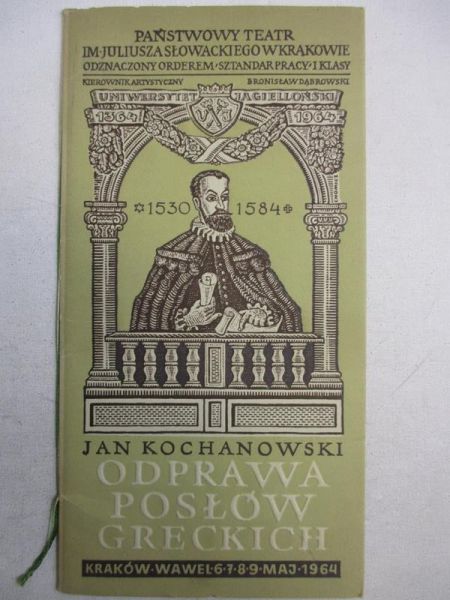 Jan Kochanowski, Odprawa posłów greckich