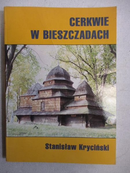 Cerkwie w Bieszczadach