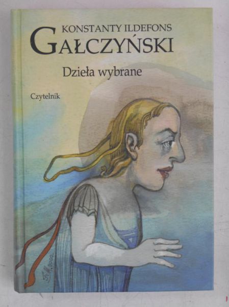 Gałczyński Konstanty Ildefons - Dzieła wybrane