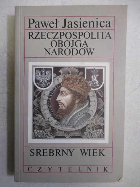 Rzeczpospolita Obojga Narodów, Tom I