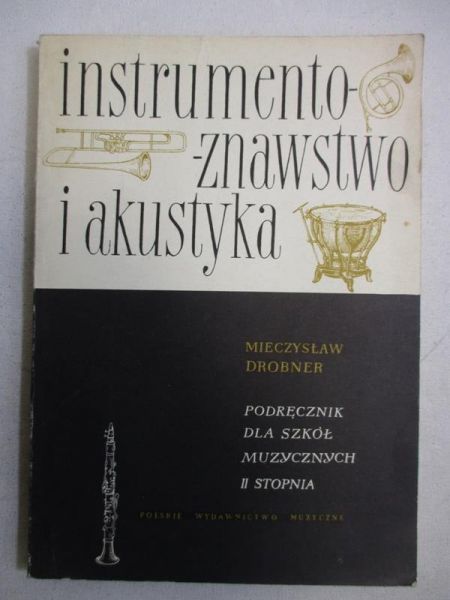 Instrumentoznawstwo i akustyka