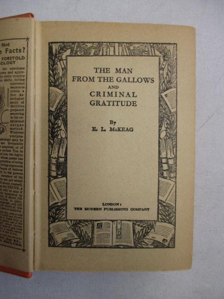 The Man from the Gallows and Criminal Gratitude, 1935 r.