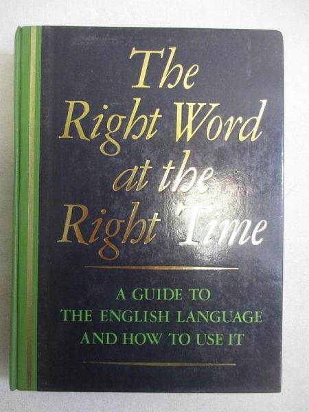 The Right Word at the Right Time