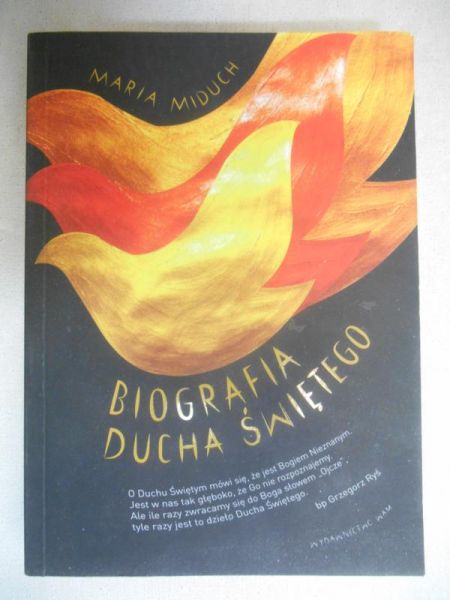Biografia Ducha świętego