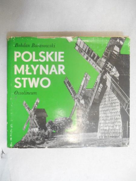 Polskie młynarstwo