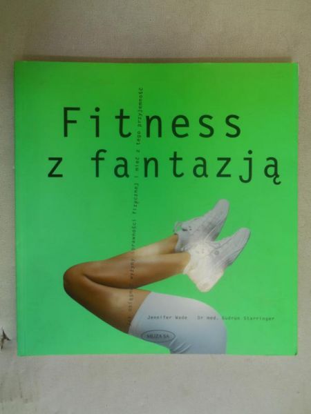 Fitness z fantazją