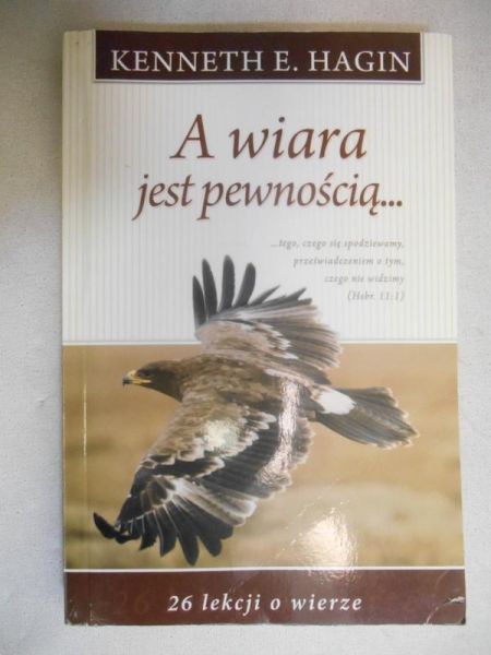 A wiara jest pewnością…