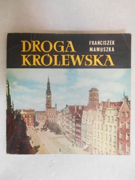 Droga Królewska w Gdańsku