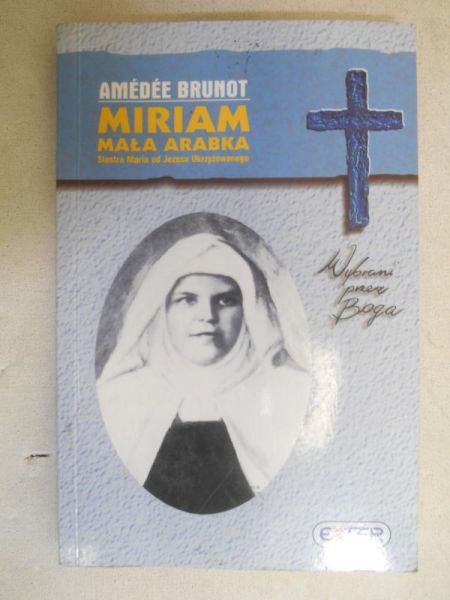 Miriam. Mała arabka