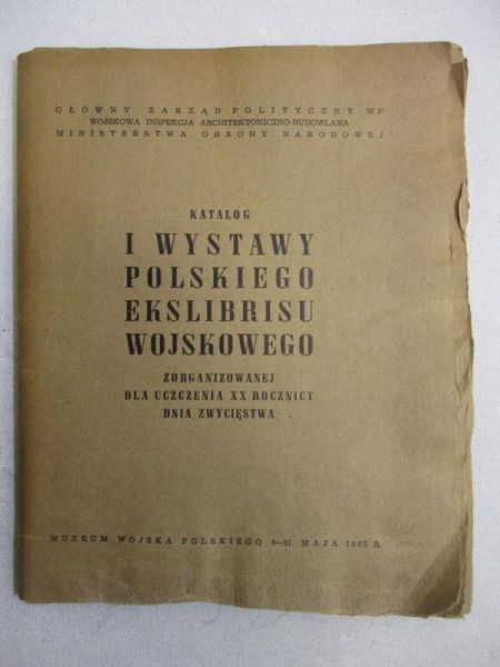 Pągowski Stefan (red.) - Katalog I wystawy polskiego ekslibrisu wojskowego
