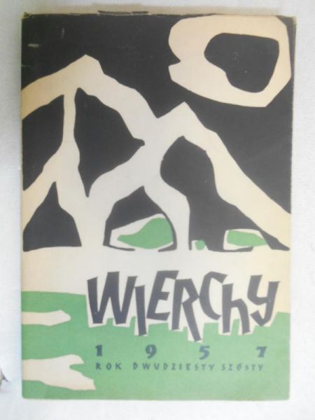 Wierchy. Rok dwudziesty szósty 1957